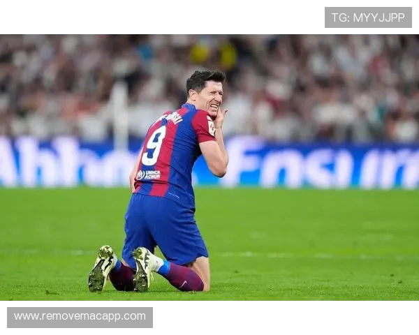 莱万状态火热但首发位置不稳以马卡解析巴萨锋线竞争新格局 莱万状态火热但首发位置不稳以马卡解析巴萨锋线竞争新格局